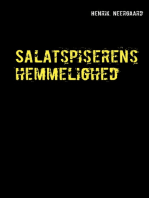 Salatspiserens hemmelighed