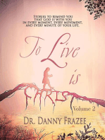 To Live Is Christ - Volume 2: To Live is Christ, #2