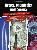 Ketzer, Chemtrails und Corona: Die mysteriöse Welt der Verschwörungstheorien und Geheimbünde