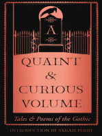 A Quaint and Curious Volume: Tales and Poems of the Gothic