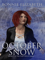 October Snow: The Frost Witch Saga, #1