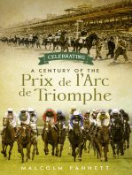 Celebrating a Century of the Prix de l’Arc de Triomphe