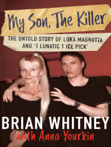 My Son, The Killer by Brian Whitney, Anna Yourkin - Ebook | Scribd