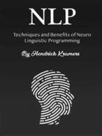 NLP: Techniques and Benefits of Neuro Linguistic Programming