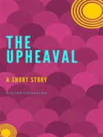 The Upheaval: A Biological Warfare