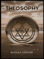 Theosophy: An Introduction to the Supersensible Knowledge of the World and the Destination of Man