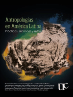 Antropologías en América Latina: Prácticas, alcances y retos