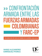 Confrontación armada entre las Fuerzas Armadas colombianas y FARC-EP: Un análisis de sus acciones de guerra 2006-2014