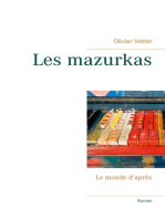 Les mazurkas: Le monde d'après