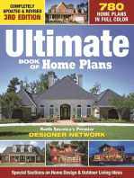Ultimate Book of Home Plans: 780 Home Plans in Full Color: North America's Premier Designer Network: Special Sections on Home Design & Outdoor Living Ideas