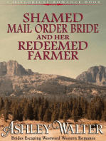 Shamed Mail Order Bride and Her Redeemed Farmer (#2, Brides Escaping Westward Western Romance) (A Historical Romance Book): Brides Escaping Westward, #2