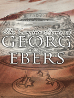 The Complete Novels of Georg Ebers: 20 Historical Adventures & Romances, including Author's Autobiography