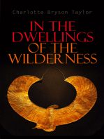 In the Dwellings of the Wilderness