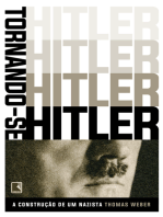 Tornando-se Hitler: A construção de um nazista