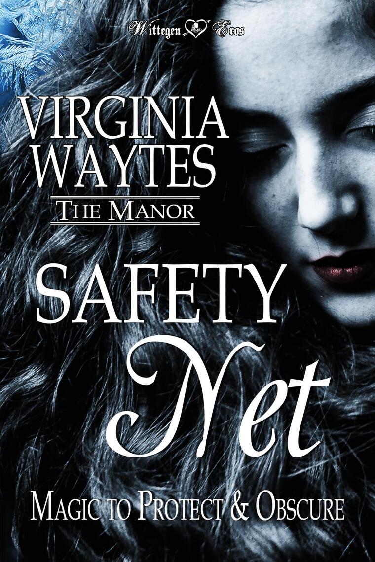 Safety Net: Magic to Protect & Obscure by Virginia Waytes (Ebook ...
