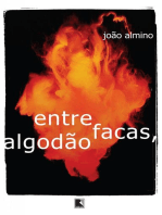 Entre facas, algodão