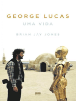 George Lucas: Uma vida