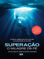 Superação: O milagre da fé