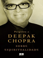 Pergunte a Deepak Chopra sobre espiritualidade