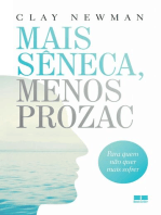 Mais Sêneca, menos Prozac