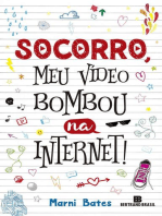 Socorro, meu vídeo bombou na internet!