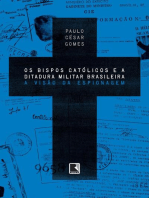 Os bispos católicos e a ditadura militar brasileira: A visão da espionagem