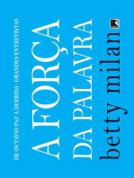 A força da palavra: De Octavio Paz a Derrida: grandes entrevistas