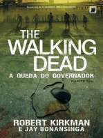 A queda do Governador: parte 1 - The Walking Dead - vol. 3