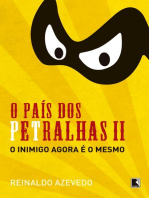 O país dos petralhas II