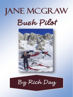 Jane McGraw, Bush Pilot