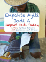Impact Haiti Today - a Play in English and Haitian Creole