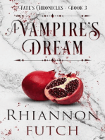A Vampire's Dream: Fate's Chronicles, #3