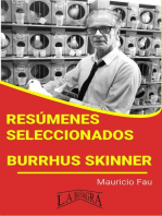 Resúmenes Seleccionados: Burrhus Skinner: RESÚMENES SELECCIONADOS