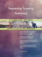 Segmenting Targeting Positioning A Complete Guide - 2021 Edition