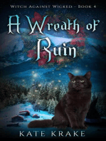 A Wreath of Ruin: Witch Against Wicked, #4