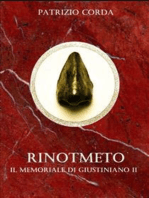 Rinotmeto. Il Memoriale di Giustiniano II
