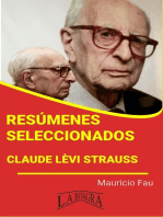 Resúmenes Seleccionados: Claude Lèvi Strauss: RESÚMENES SELECCIONADOS