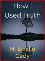 How I Used Truth