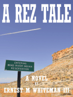 A Rez Tale