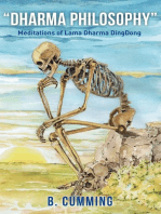 Dharma Philosophy: Meditations of Lama Dharma DingDong