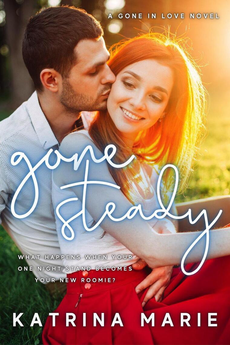 Gone Steady by Katrina Marie - Ebook | Scribd