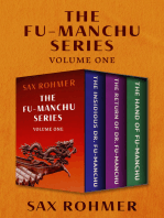 The Fu-Manchu Series Volume One: The Insidious Dr. Fu-Manchu, The Return of Dr. Fu-Manchu, and The Hand of Fu-Manchu