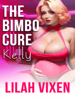 The Bimbo Cure: Kelly