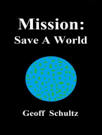 Mission: Save A World