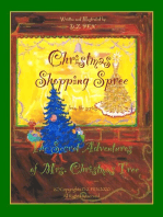 Christmas Shopping Spree From The Series The Secret Adventures of Mrs.Christmas Tree