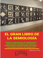 El gran Libro de la Semiología: EL GRAN LIBRO DE...