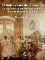 El dulce reato de la música: La vida musical en Santiago de Chile durante el período colonial