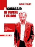 Il coraggio di vivere i valori