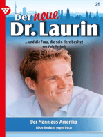 Der Mann aus Amerika: Der neue Dr. Laurin 25 – Arztroman