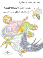 Tout tourbillonne autour d’Anaïs